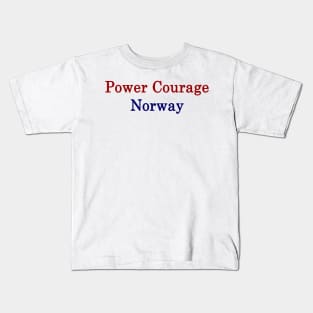 Power Courage Norway Kids T-Shirt